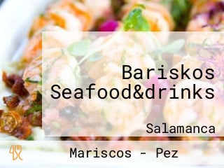 Bariskos Seafood&drinks