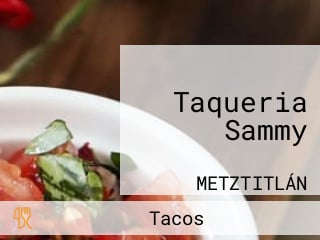 Taqueria Sammy