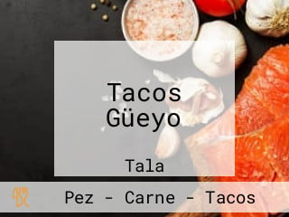 Tacos Güeyo