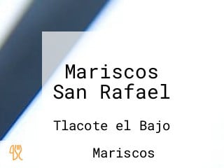 Mariscos San Rafael