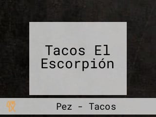 Tacos El Escorpión