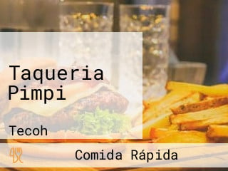 Taqueria Pimpi