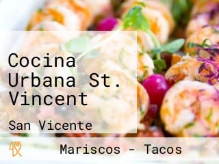 Cocina Urbana St. Vincent