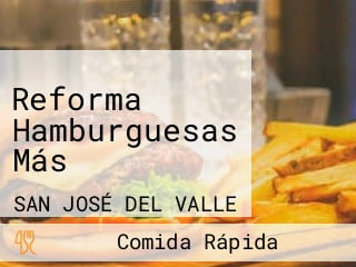 Reforma Hamburguesas Más