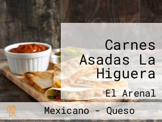 Carnes Asadas La Higuera