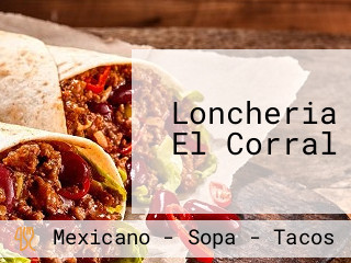 Loncheria El Corral