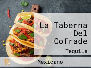 La Taberna Del Cofrade