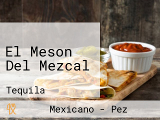 El Meson Del Mezcal