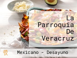 La Parroquia De Veracruz