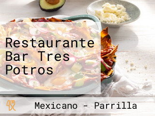 Restaurante Bar Tres Potros