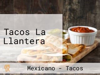 Tacos La Llantera