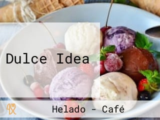 Dulce Idea