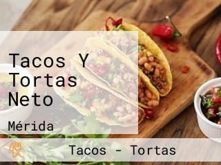 Tacos Y Tortas Neto