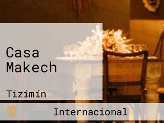 Casa Makech