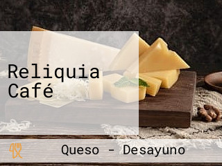 Reliquia Café