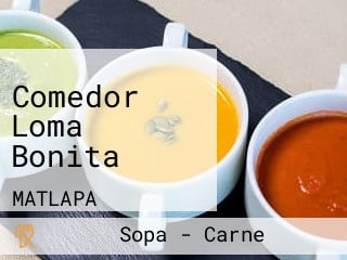 Comedor Loma Bonita