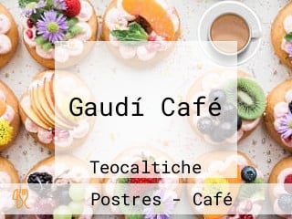 Gaudí Café