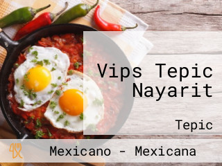 Vips Tepic Nayarit