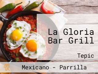 La Gloria Bar Grill