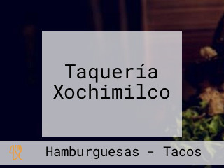 Taquería Xochimilco