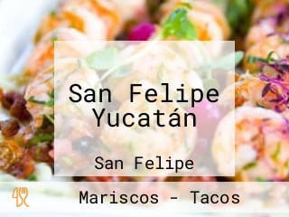 San Felipe Yucatán