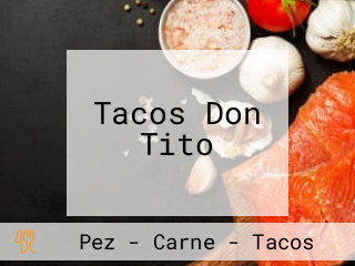 Tacos Don Tito