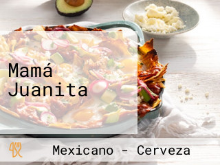 Mamá Juanita