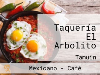 Taquería El Arbolito