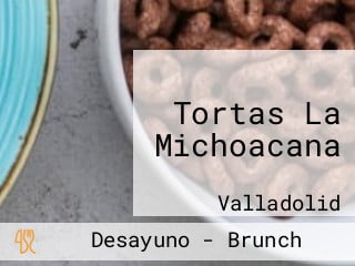 Tortas La Michoacana