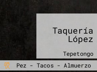 Taquería López