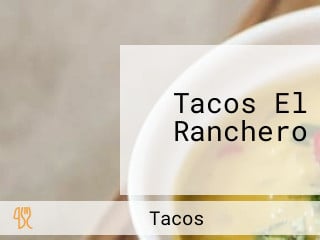 Tacos El Ranchero