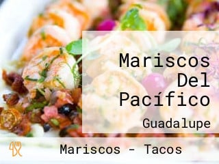 Mariscos Del Pacífico