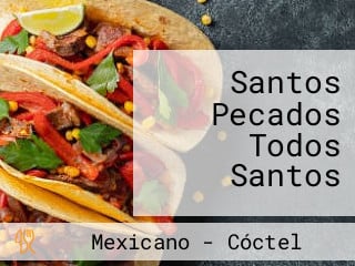 Santos Pecados Todos Santos