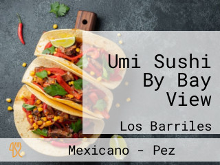 Umi Sushi By Bay View