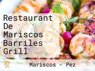 Restaurant De Mariscos Barriles Grill