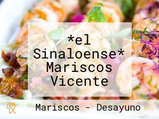 *el Sinaloense* Mariscos Vicente Guerrero Dgo