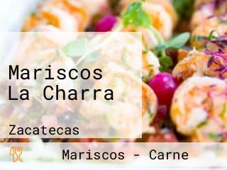 Mariscos La Charra