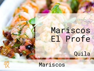 Mariscos El Profe