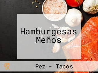 Hamburgesas Meños