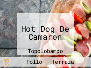 Hot Dog De Camaron