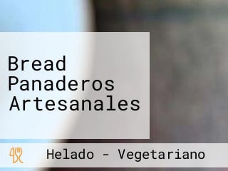 Bread Panaderos Artesanales