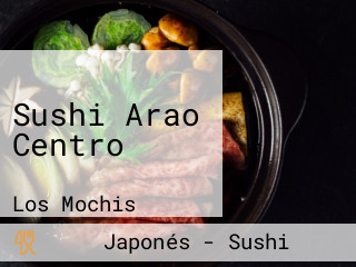 Sushi Arao Centro