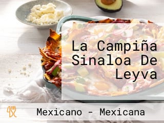 La Campiña Sinaloa De Leyva