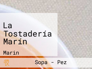 La Tostadería Marín