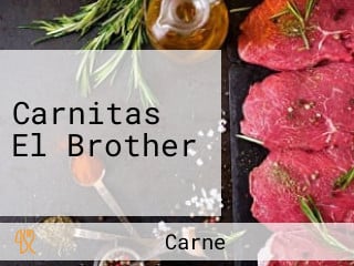 Carnitas El Brother