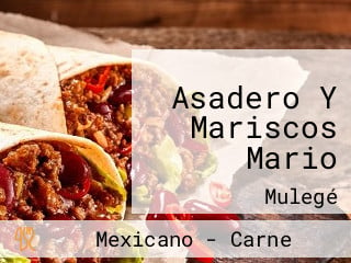 Asadero Y Mariscos Mario