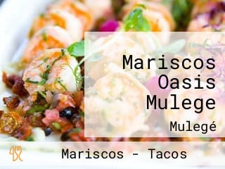 Mariscos Oasis Mulege