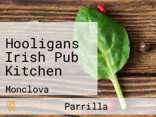 Hooligans Irish Pub Kitchen