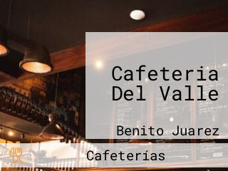 Cafeteria Del Valle