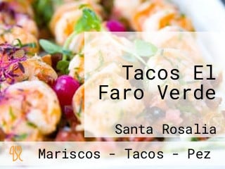 Tacos El Faro Verde